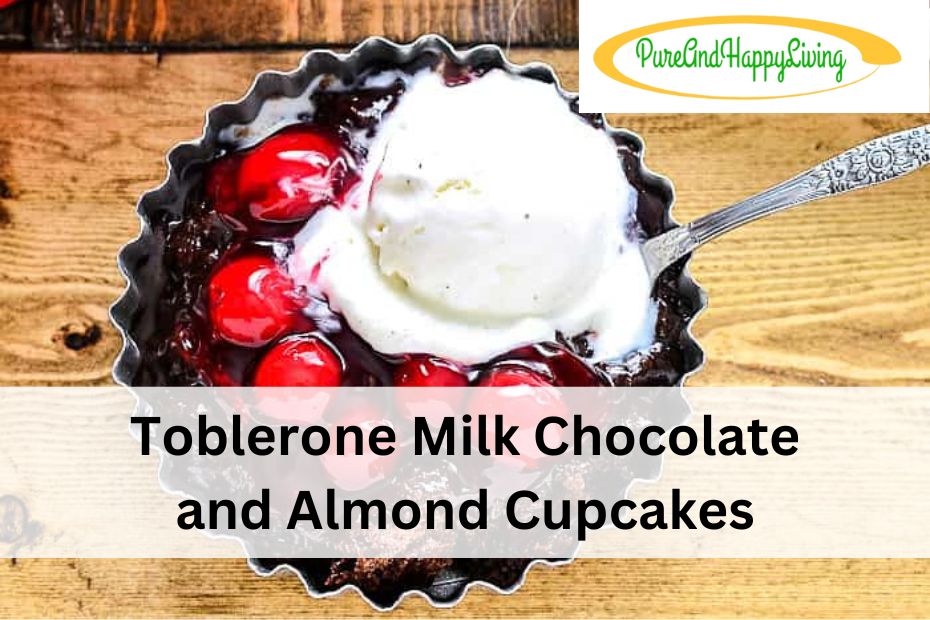 Toblerone Milk Chocolate and Almond Cupcakes